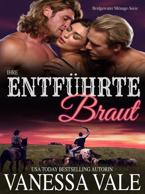 Title details for Ihre entführte Braut by Vanessa Vale - Available